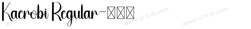 Kaerobi Regular字体转换
